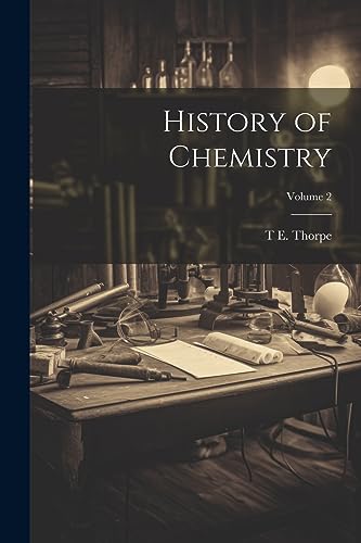 orp - History of Chemistry; Volume 2 - New paperback or softback