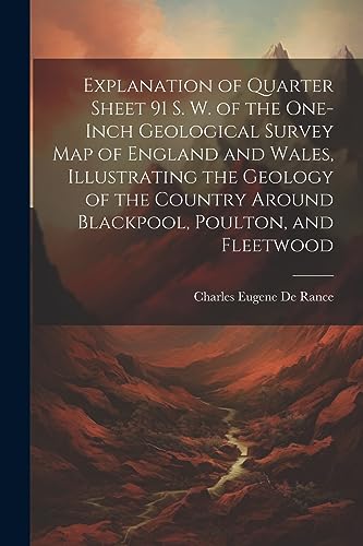 De Ranc - Explanation of Quarter Sheet 91 S. W. of the One-inch Geolog