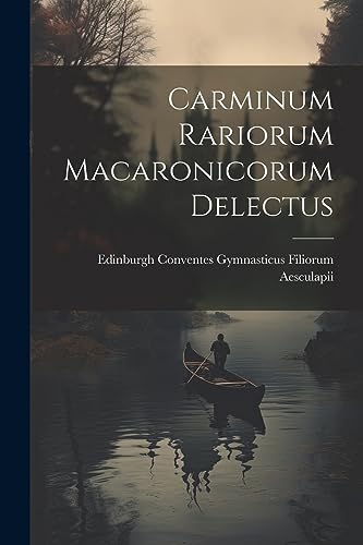 Aesculapii - Carminum Rariorum Macaronicorum Delectus - New paperback