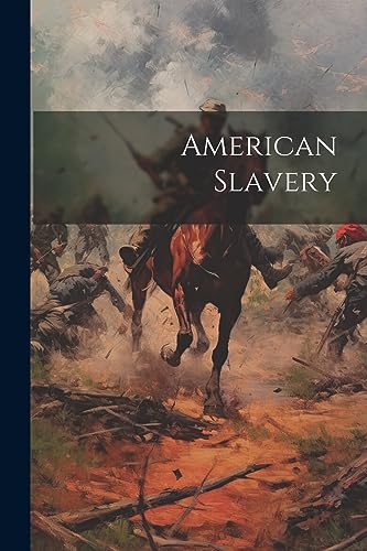 Anonymous - American Slavery - New paperback or softback