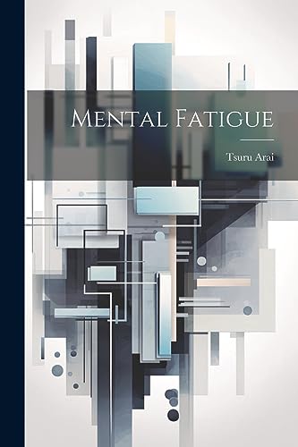 Arai - Mental Fatigue - New paperback or softback
