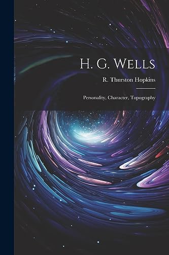 Hopkins - H. G. Wells: Personality, Character, Topography - New paperb