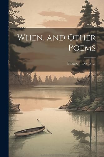 Brewster - When, and Other Poems - New paperback or softback