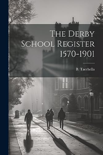acchella - Derby School Register 1570-1901 - New paperback or softback
