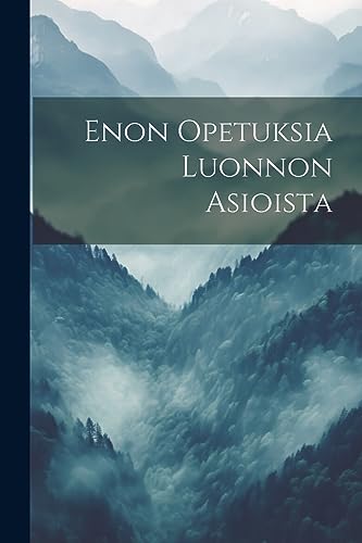 Anonymous - Enon Opetuksia Luonnon Asioista - New paperback or softbac