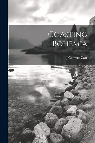 Carr - Coasting Bohemia - New paperback or softback