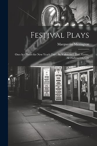 Merington - Festival Plays; One-act Pieces for New Year's day , St. Va