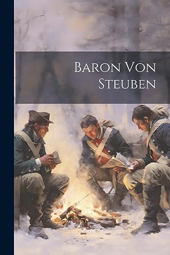 Anonymous - Baron Von Steuben - New paperback or softback