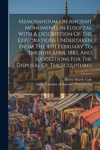 Col - Memorandum On Ancient Monuments In Eusofzai, With A Description