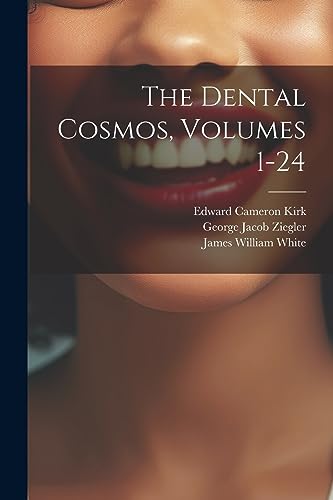 McQuillen - Dental Cosmos, Volumes 1-24 - New paperback or softback