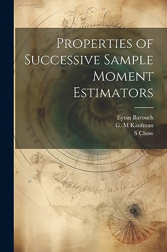 Barouc - Propertie of ucceive ample Moment Etimator - New paperback or