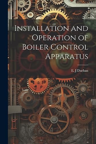 Durhan - Installation and Operation of Boiler Control Apparatus - New