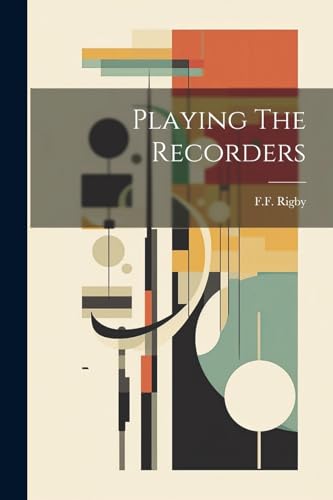 Rigby - Playing The Recorders - New paperback or softback