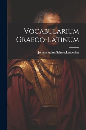 Schmeckenbecher - Vocabularium Graeco-latinum - New paperback or softb