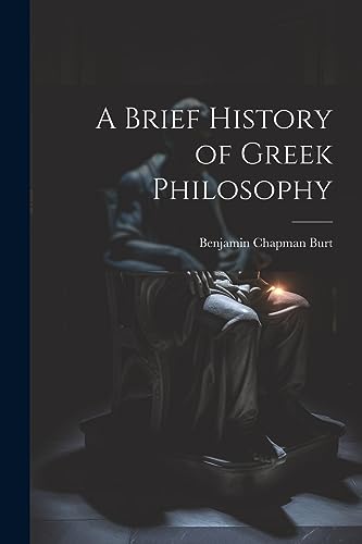 Burt - A Brief History of Greek Philosophy - New paperback or softback