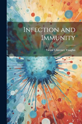 Vaughn - Infection and Immunity - New paperback or softback