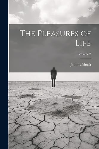 Lubbock - Pleasures of Life; Volume 2 - New paperback or softback