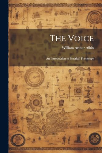 Aikin - Voice; an Introduction to Practical Phonology - New paperback