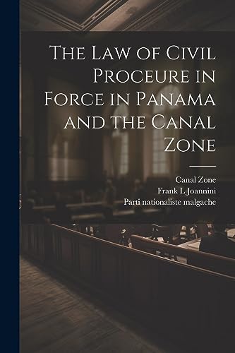 Zon - law of Civil Proceure in Force in Panama and the - New paperback