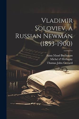 Gerrard - Vladimir Soloviev, a Russian Newman (1853-1900) - New paperb