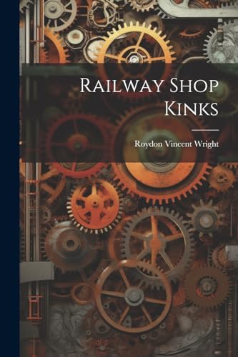 Wright - Railway Shop Kinks - New paperback or softback