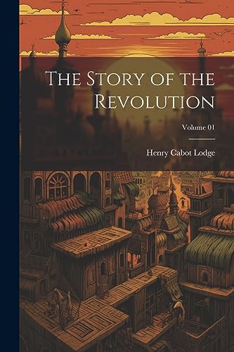 Lodg - Story of the Revolution; Volume 01 - New paperback or softback