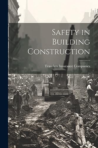 Companies - Safety in Building Construction - New paperback or softbac