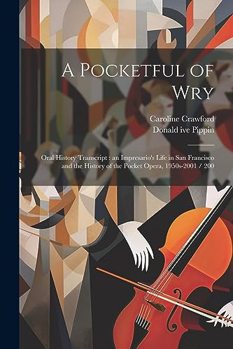 Crawford - A Pocketful of Wry  Oral History Transcript   an Impresario