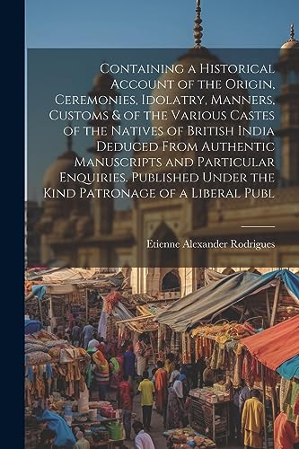 Rodrigues - Containing a Historical Account of the Origin, Ceremonies,