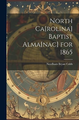 Cobb - North Ca[rolina] Baptist Alma[nac] for 1865 - New paperback or