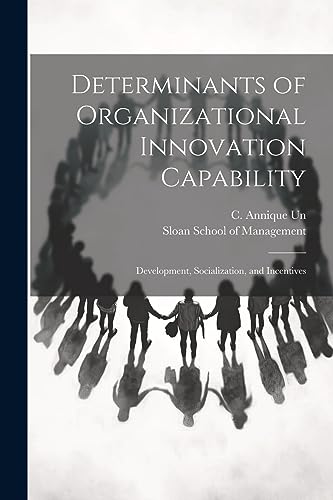 Un - Determinants of Organizational Innovation Capability: Development