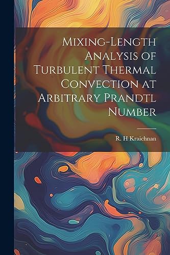 Kraichnan - Mixing-length Analysis of Turbulent Thermal Convection at