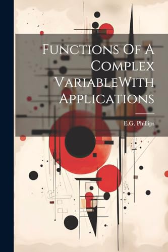 Phillips - Functions Of A Complex VariableWith Applications - New pape