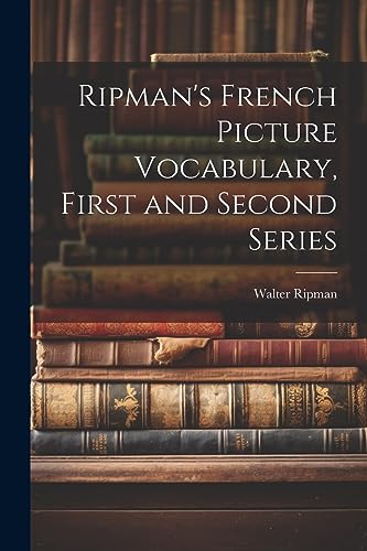 Ripman - 's French Picture Vocabulary, First and Second Series - New p