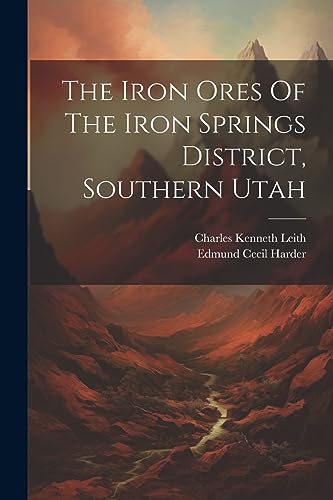 Leit - Iron Ores Of The Iron Springs District, Southern Utah - New pap