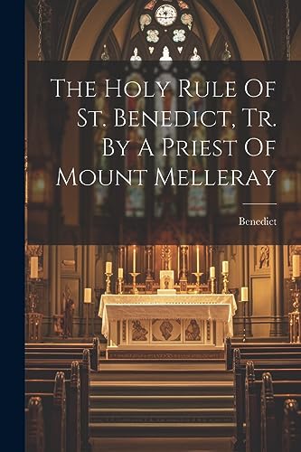 (st.) - Holy Rule Of St. , Tr. By A Priest Of Mount Melleray - New pap