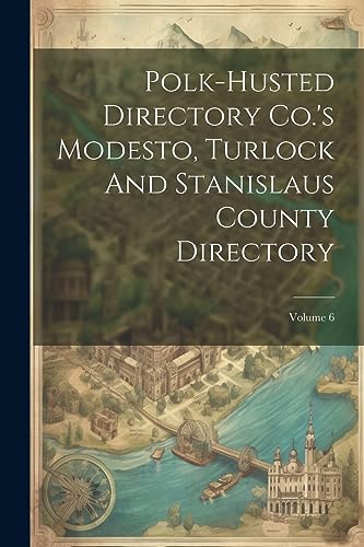 Anonymous - Polk-husted Directory Co.'s Modesto, Turlock And Stanislau