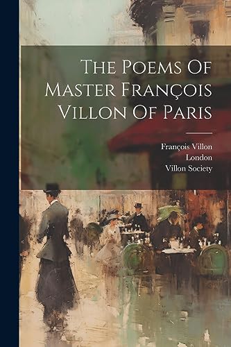 Villon - Poems Of Master   Of Paris - New paperback or softback