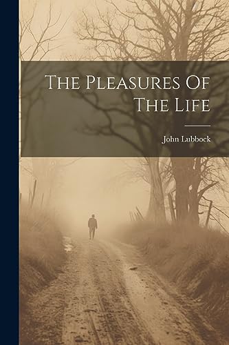 Lubbock - Pleasures Of The Life - New paperback or softback