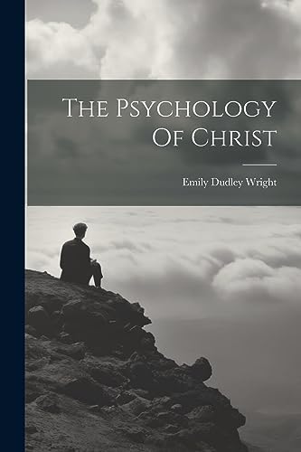 Wright - Psychology Of Christ - New paperback or softback