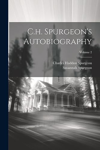 Spurgeon - C.h. 's Autobiography; Volume 2 - New paperback or softback