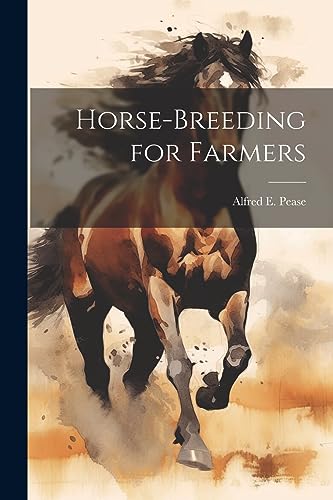 Peas - Horse-Breeding for Farmers - New paperback or softback