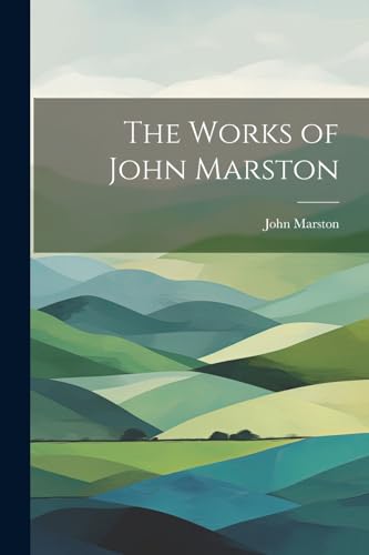 Marston - Works of - New paperback or softback