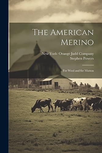Powers - American Merino: For Wool and for Mutton - New paperback or s
