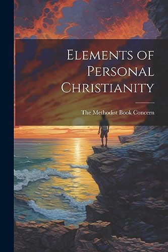 Methodist Book Conc - Elements of Personal Christianity - New paperbac