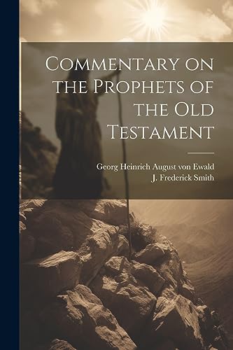 Smit - Commentary on the Prophets of the Old Testament - New paperback