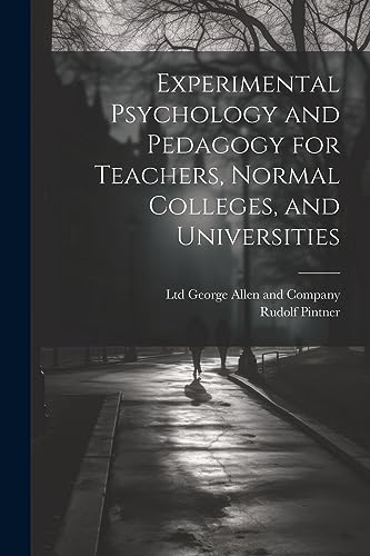 Pintner - Experimental Psychology and Pedagogy for Teachers, Normal Co