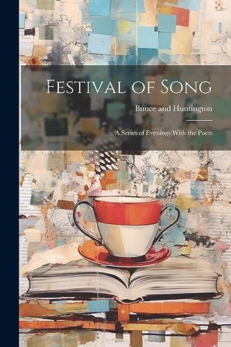 Bunce and Huntington - Festival of Song: A Series of Evenings With the