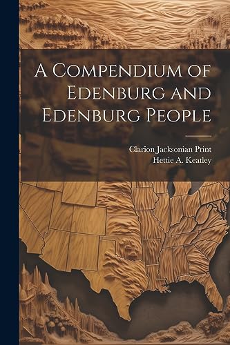 Keatley - A Compendium of Edenburg and Edenburg People - New paperback