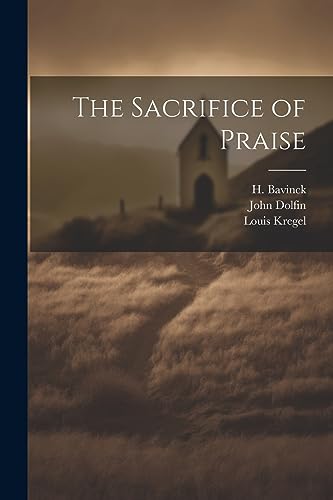 Dolfin - Sacrifice of Praise - New paperback or softback
